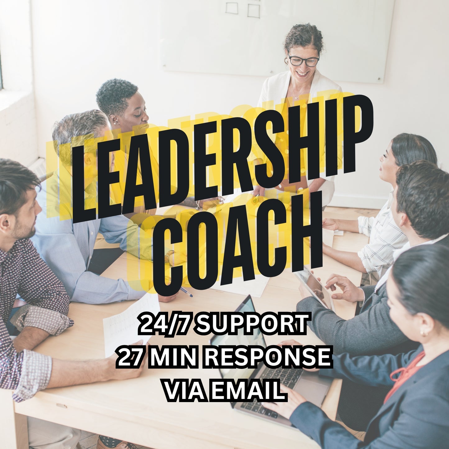 LEADERSHIP COACH - Your Question Answered Within 27 Minutes Via Email