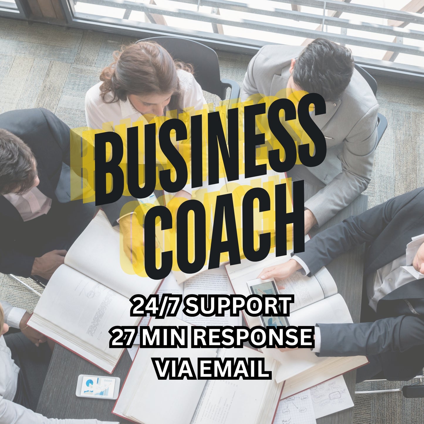 BUSINESS COACH - Your Question Answered Within 27 Minutes Via Email