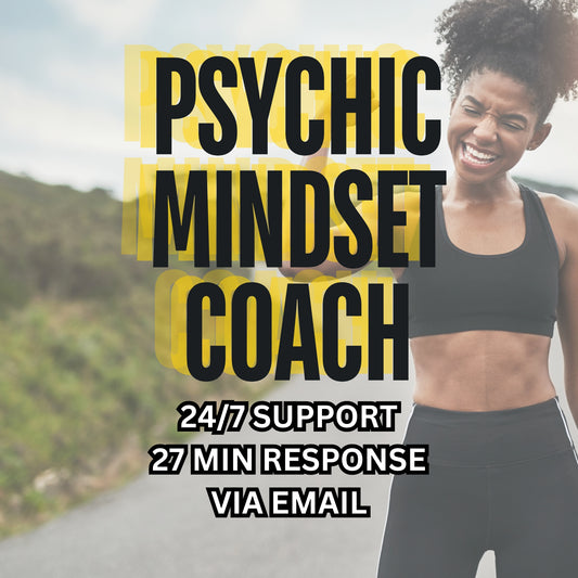 PSYCHIC MINDSET COACH - Your Question Answered Within 27 Minutes Via Email